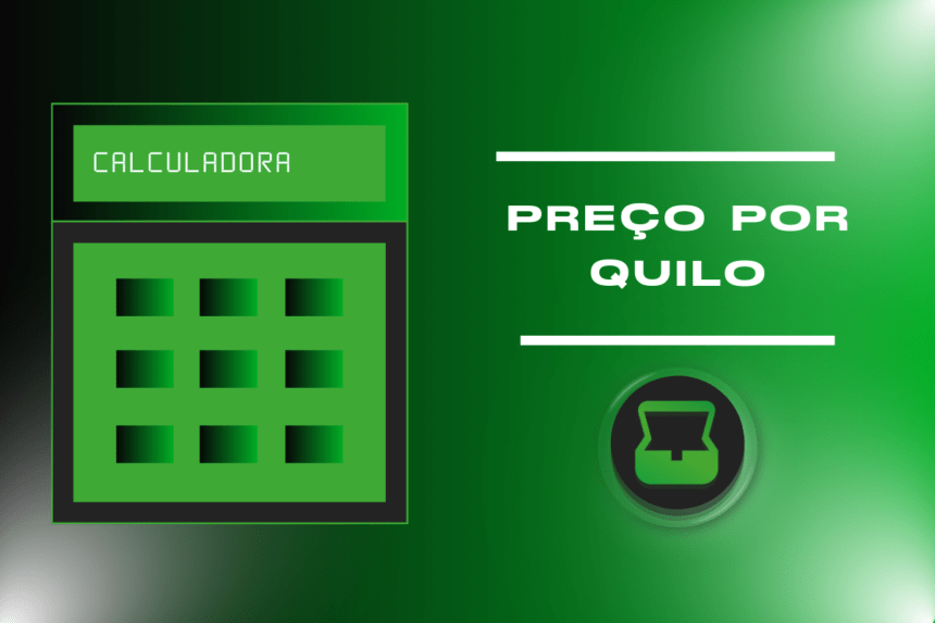 Preço por Quilo